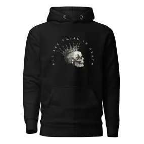 All Are Equal In Death Hoodie