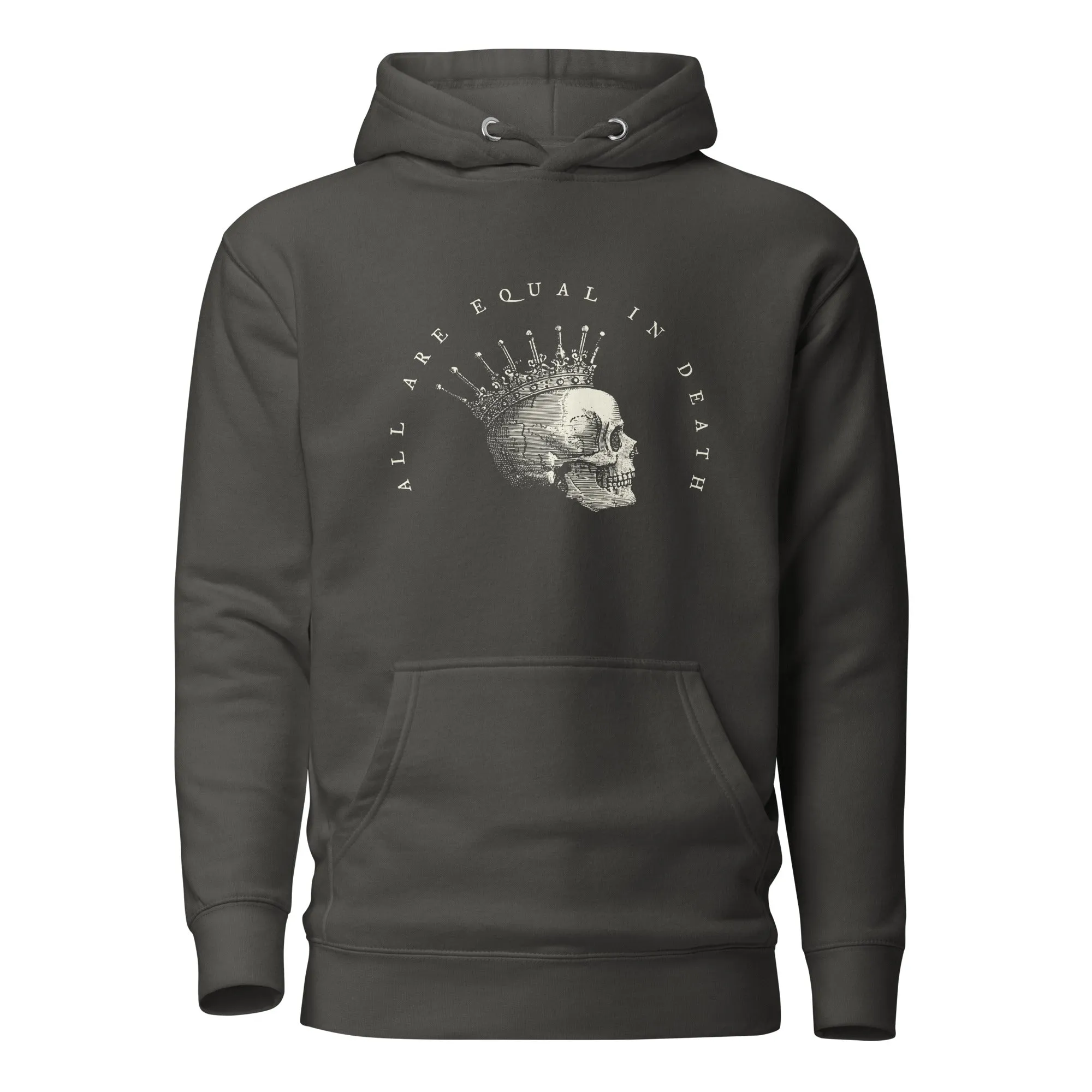 All Are Equal In Death Hoodie