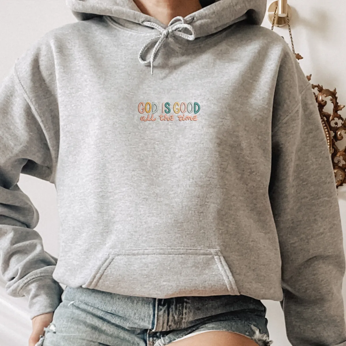 Embroidered Good All The Time Sweatshirt or Hoodie