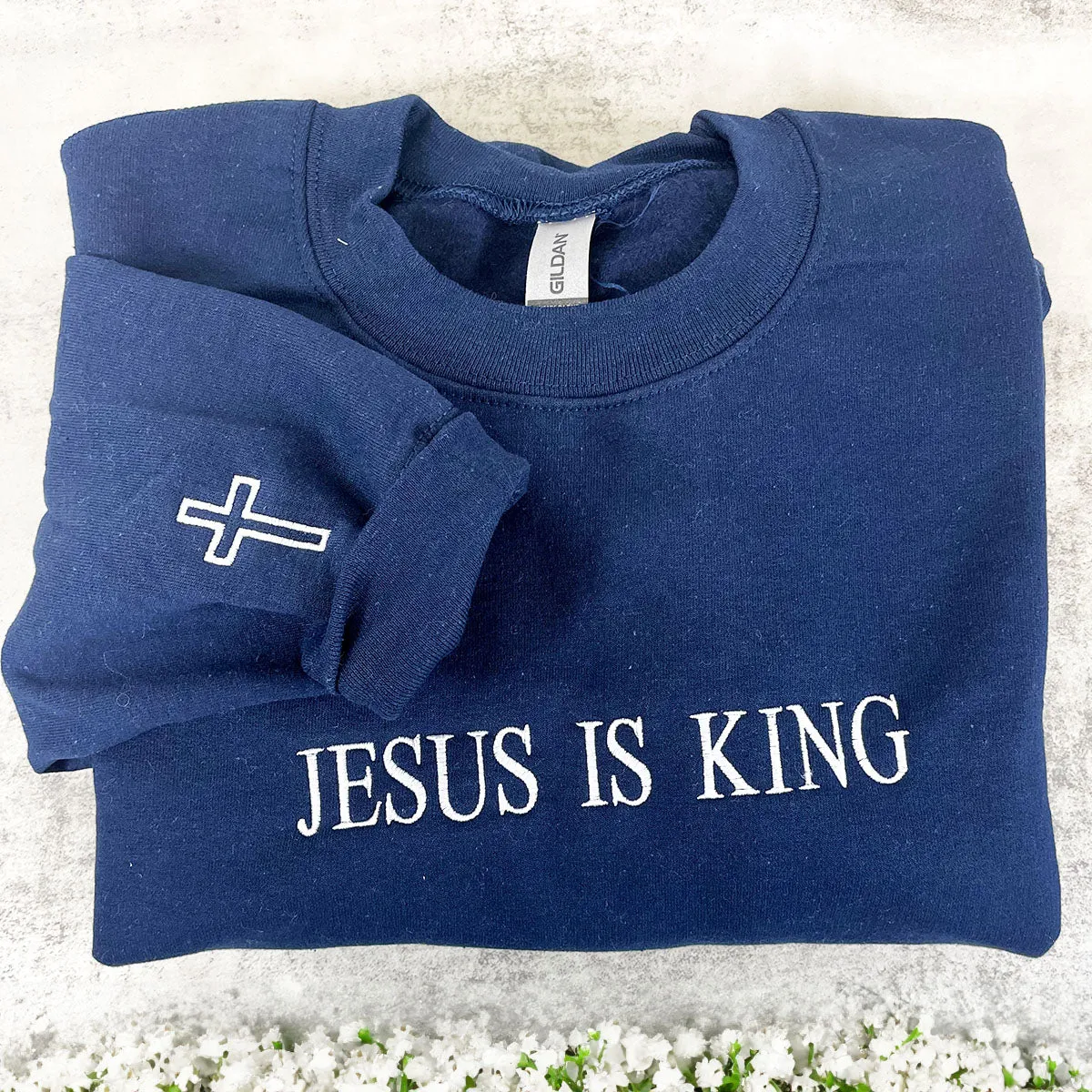 Embroidered Jesus is king Sweatshirt or Hoodie with Cross Floral on Sleeve