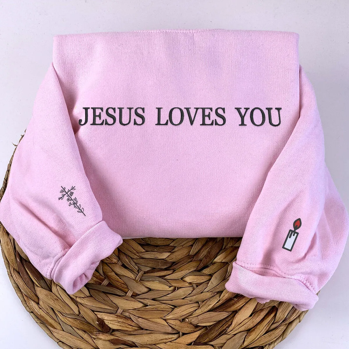 Embroidered Jesus Loves You Sweatshirt or Hoodie