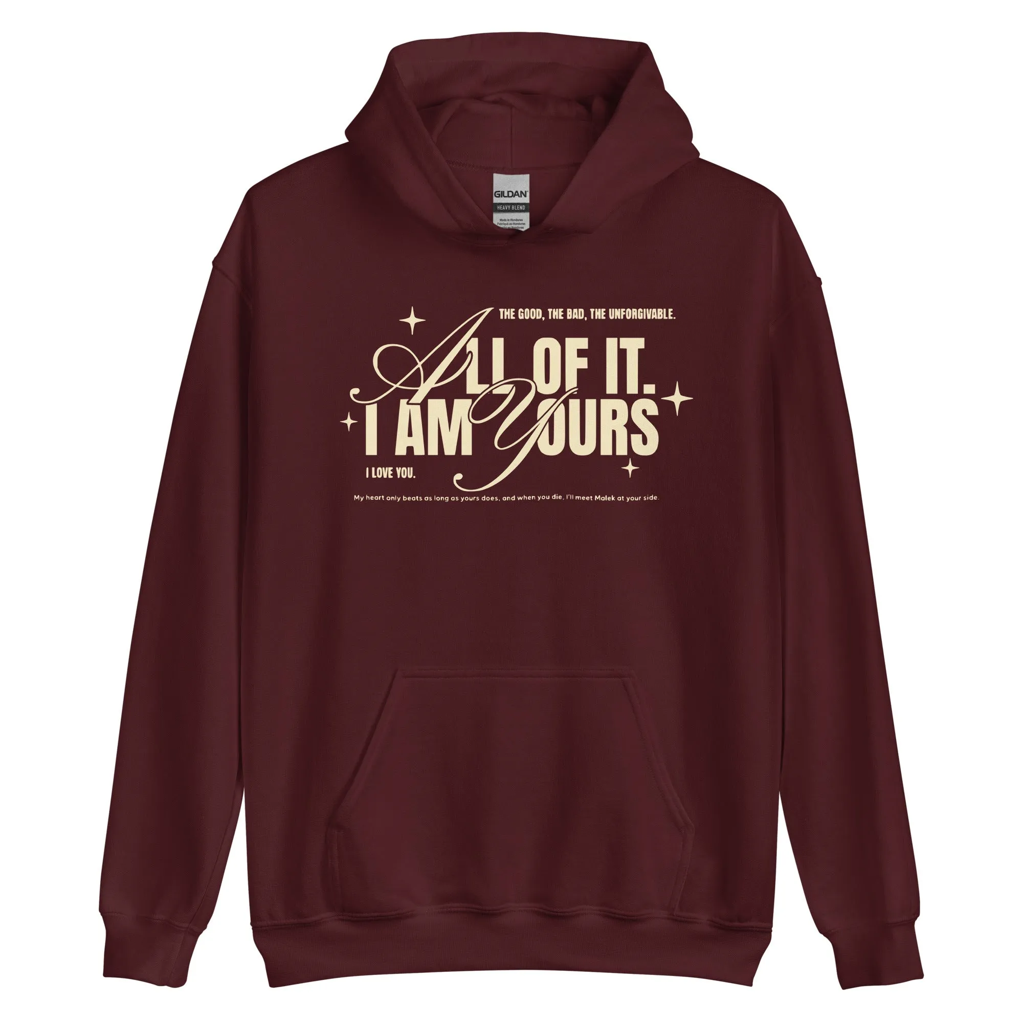 I Am Yours Hoodie