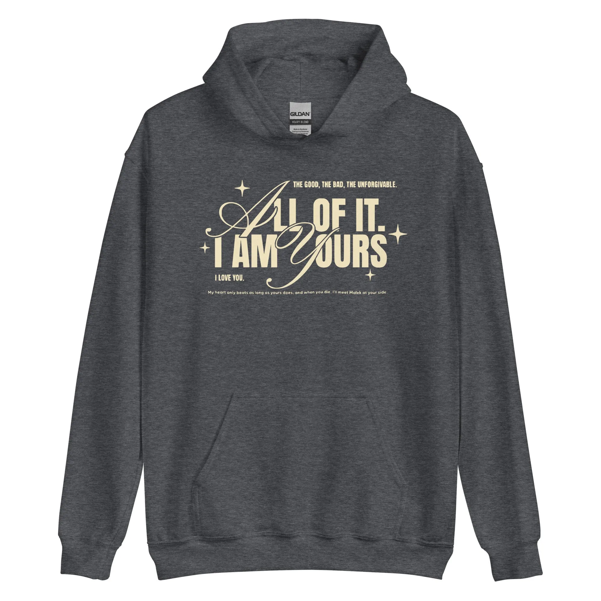 I Am Yours Hoodie