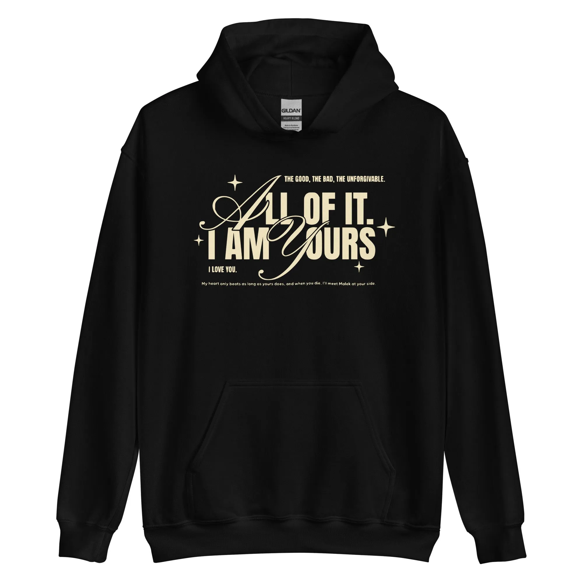 I Am Yours Hoodie