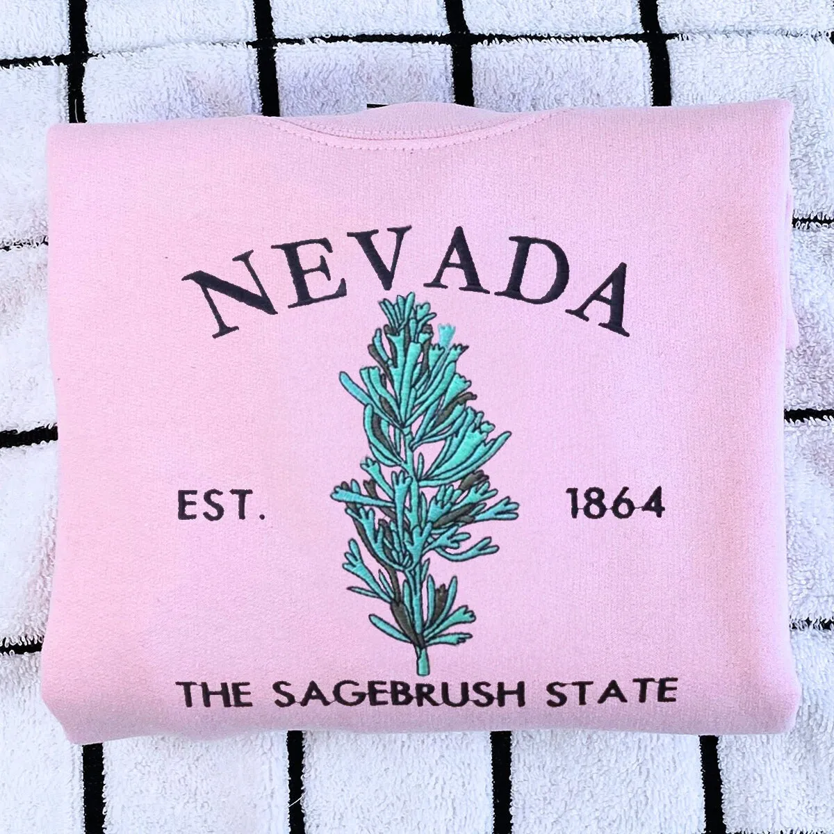 Nevada State Sweatshirt or Hoodie, Embroidered Gift - Est. 1864 Sagebrush Flower