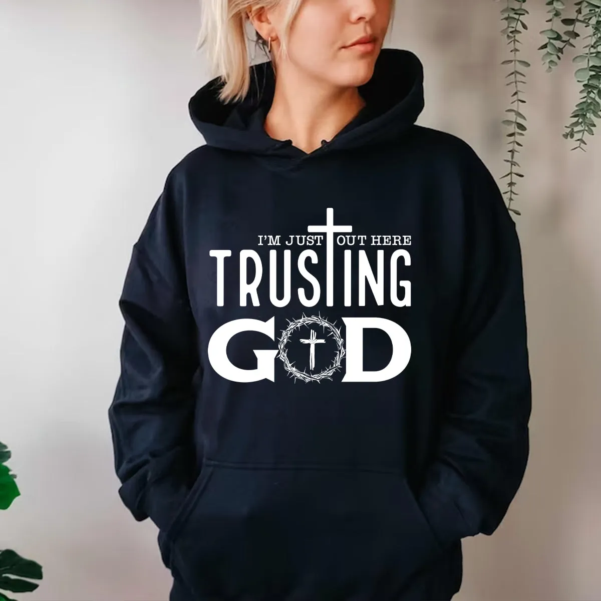 Teesdily | Jesus God Cross Crown Unisex Tshirt, I'm Just Out Here Trusting God Hoodie Sweatshirt Mug, God Believer Gift, Minimalist Streetwear Style