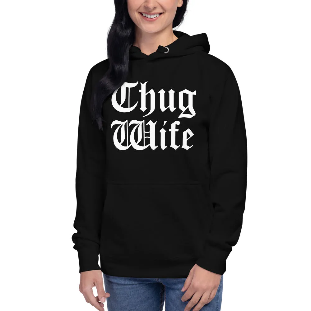 THUG WIFE HOODIE