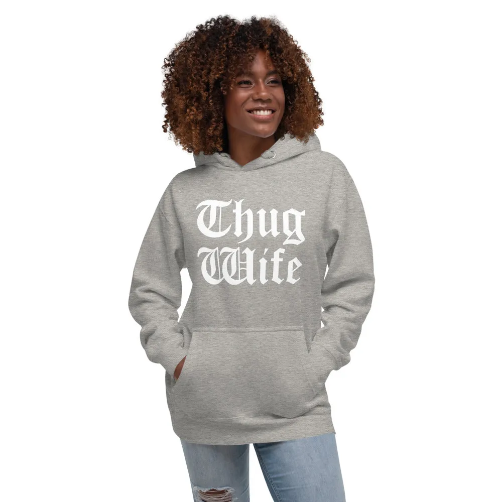 THUG WIFE HOODIE