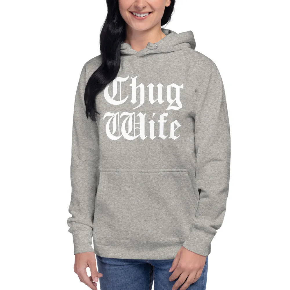 THUG WIFE HOODIE