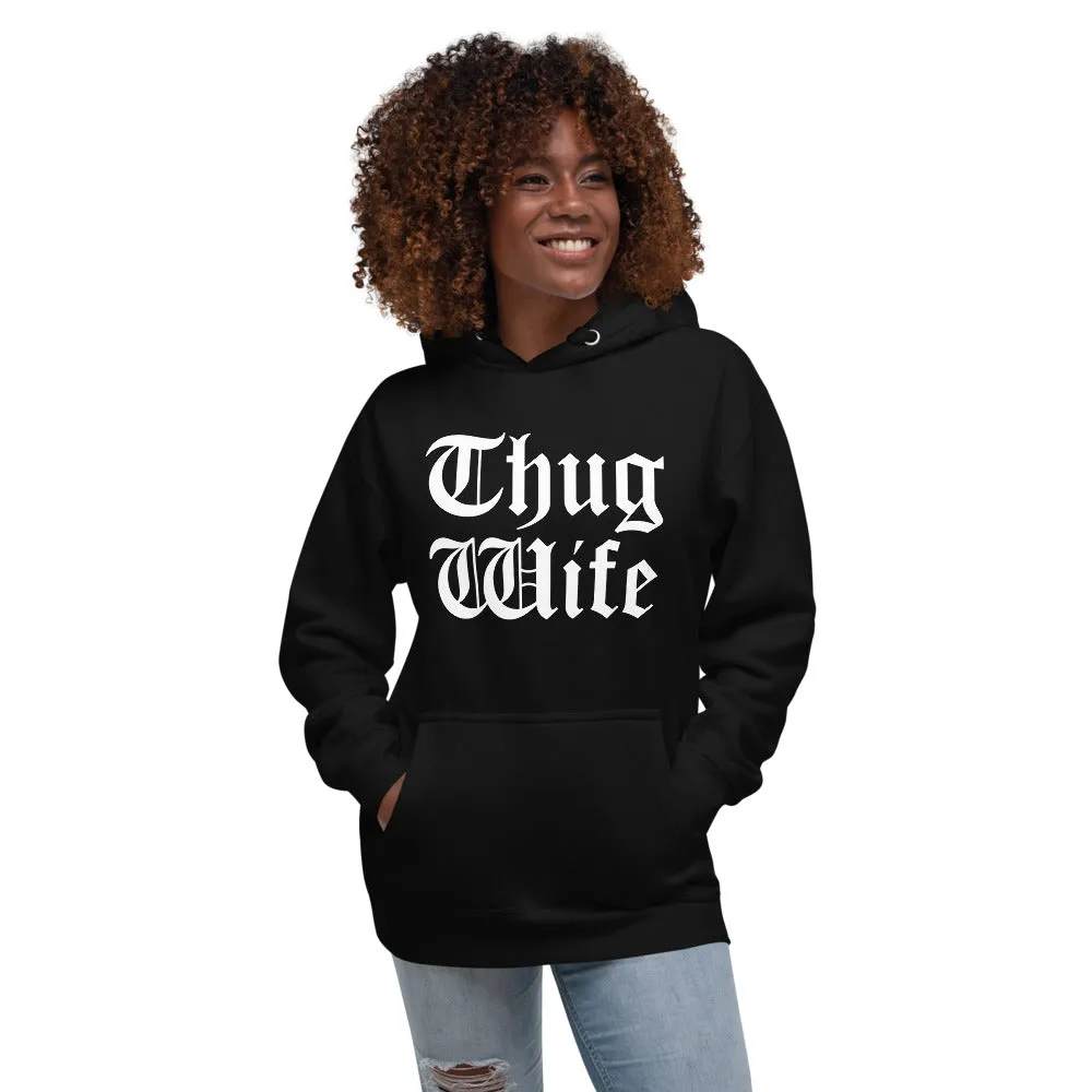 THUG WIFE HOODIE